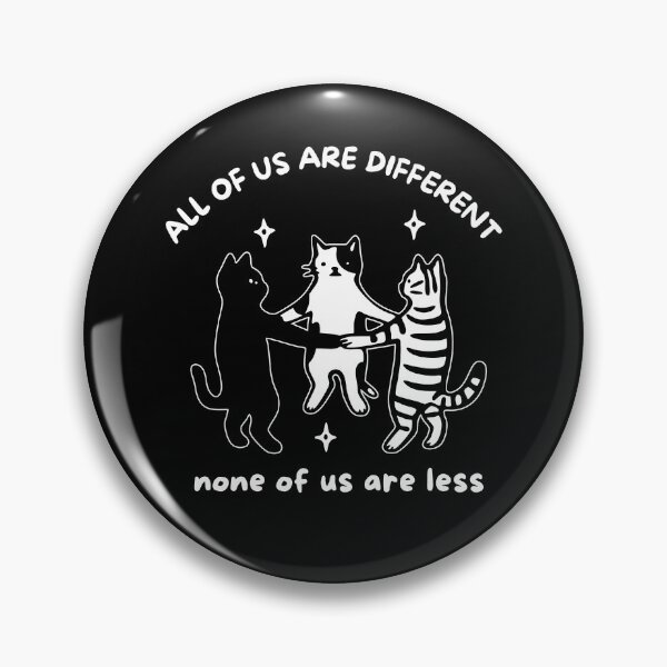 Item preview, All Of Us Are Different Cat designed and sold by Rucrative5698.
