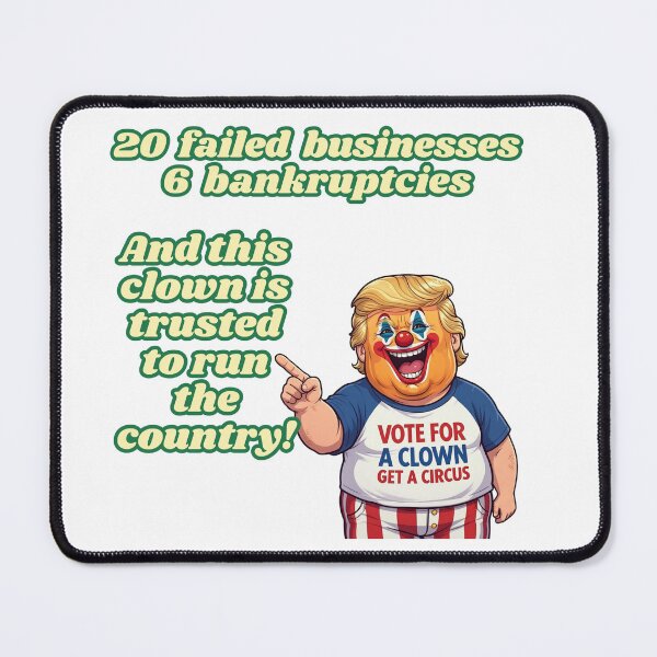 Item preview, This Clown is Trusted to Run the Country designed and sold by BunnyLegz.