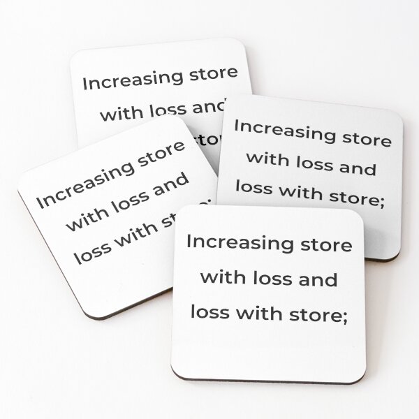 Item preview, “Increasing store with loss and loss with store;” - print black designed and sold by ariksworld.