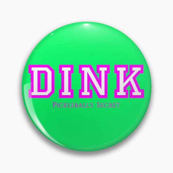 Item preview, DINK - Pickleball's Secret Design designed and sold by CoupleCrafters.