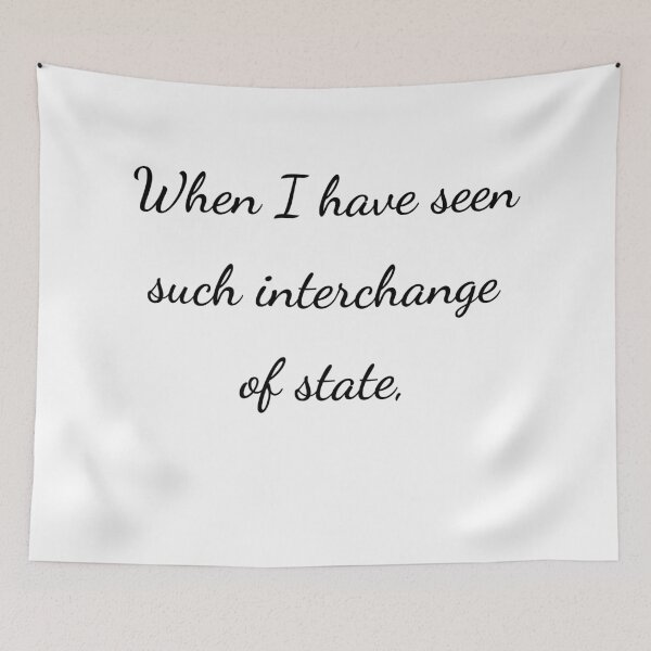 Item preview, “When I have seen such interchange of state,” - handwriting black designed and sold by ariksworld.