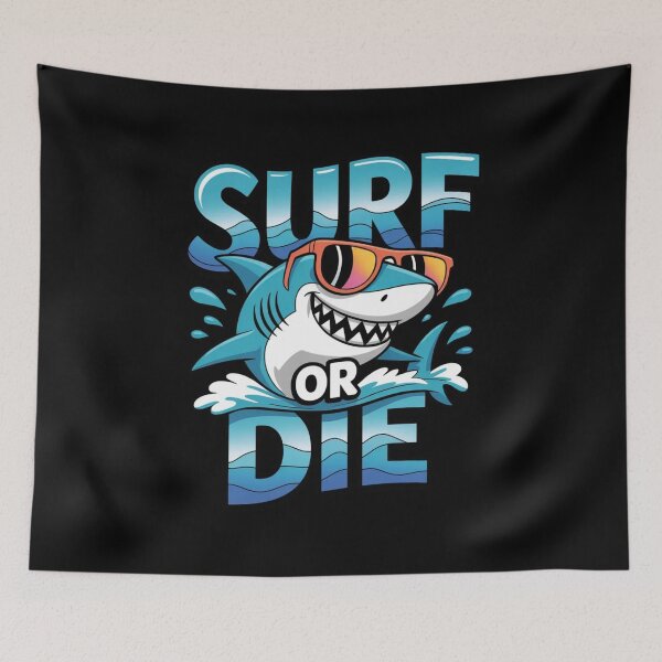 Item preview, Surf or Die designed and sold by UrbanChillz.