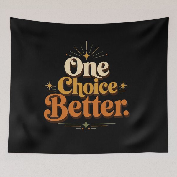 Item preview, One Choice Better. | Retro Growth Mindset Typography Design designed and sold by Irene Catchmind.