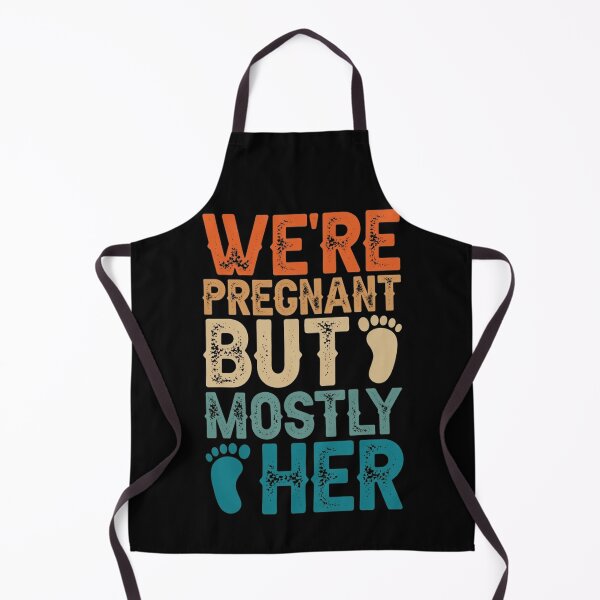 Item preview, We're Pregnant But Mostly Her Funny New Dad Pregnancy Announcement designed and sold by haitrieuic96.