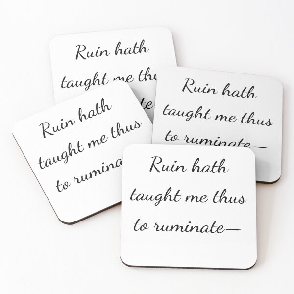 Item preview, “Ruin hath taught me thus to ruminate-” - handwriting black designed and sold by ariksworld.