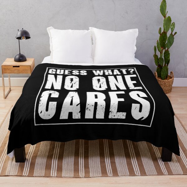 Item preview, Guess What No One Cares Sarcastic Funny Gift designed and sold by Say It With Ink.