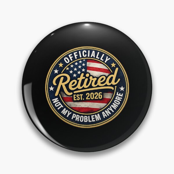 Item preview, Retirement 2026 Retired 2026 Not My Problem Anymore designed and sold by Eadmadgen42.
