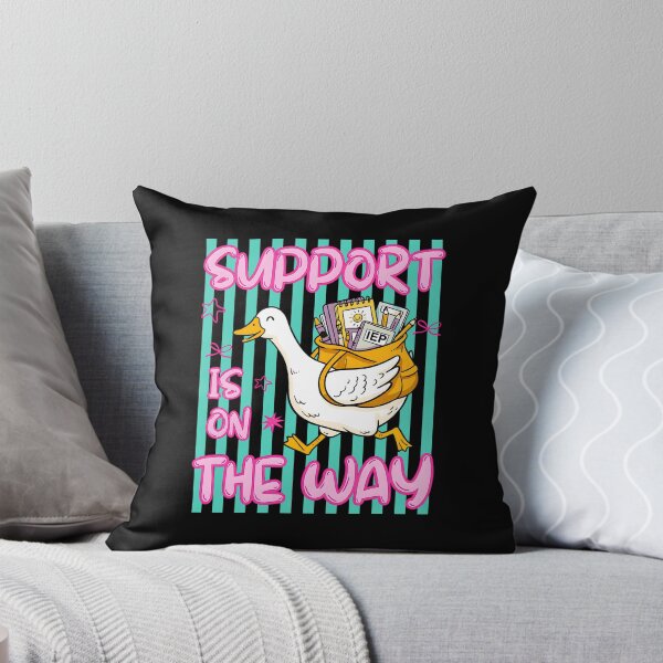 Item preview, Support Is On The Way designed and sold by bajsanti.