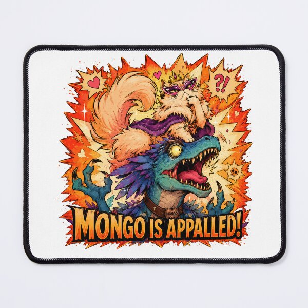 Item preview, Mongo Is Appalled designed and sold by Theaurore.