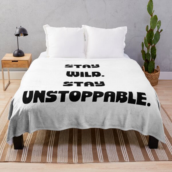 Item preview, Stay Wild Stay Unstoppable Motivational Quote T-Shirt | Adventure & Hustle Graphic Tee designed and sold by UrbanEchoHub.