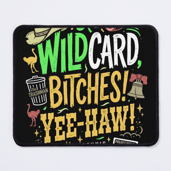 Item preview, Wildcard Bitches Yee Haw Charlie designed and sold by Gabriela Mihai.