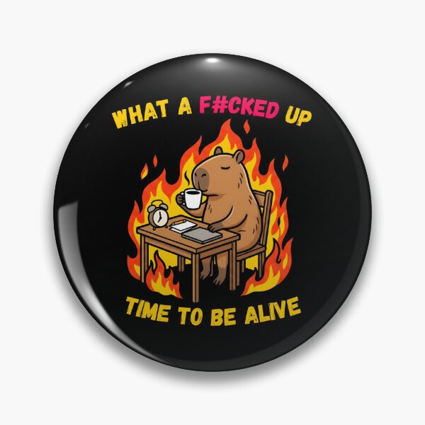 Item preview, What A F#cked Up Time To Be Alive Relaxed Capybara Coffee designed and sold by LeSoniPapaPrint.