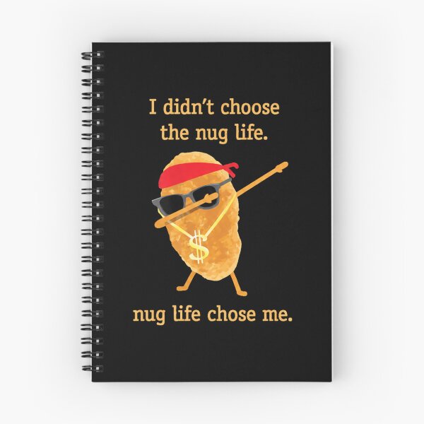 Item preview, Funny Nugget , Nug Life, Chicken Nugget designed and sold by Detinpenlea55.