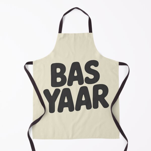 Item preview, Bas Yaar – Bold Funny Desi Quote Design designed and sold by Swati Art Shop.