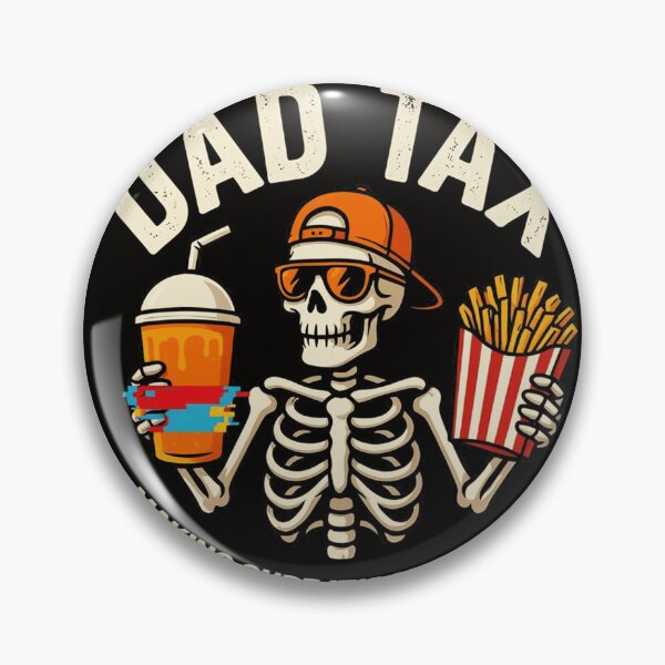 Item preview, Dad Tax Skeleton with Fries and Drink Funny Design designed and sold by Keirdunslow44.