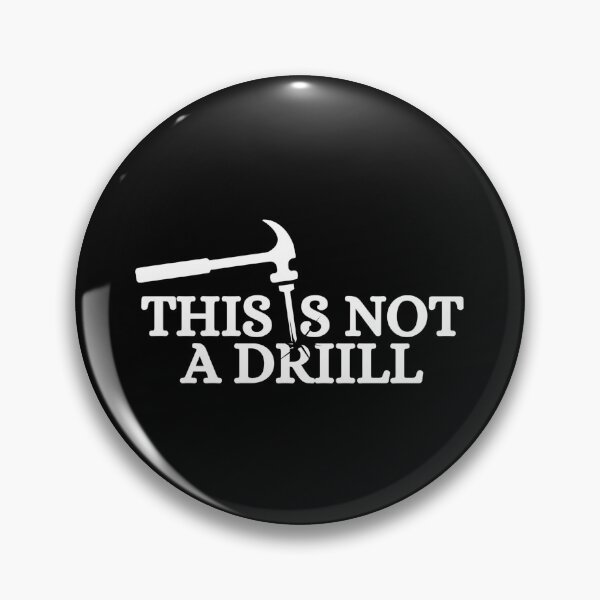 Item preview, This Is Not A Drill Dad Joke designed and sold by Dondonmart.