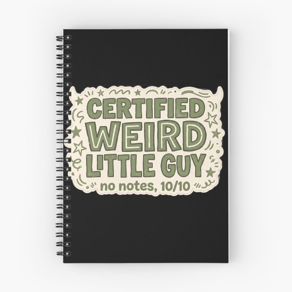 Item preview, Certified Weird Little Guy No Notes designed and sold by Oommen Studio .