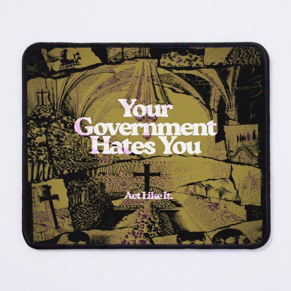 Item preview, Your Government Hates You (Skulls and Crosses) designed and sold by weirdove.