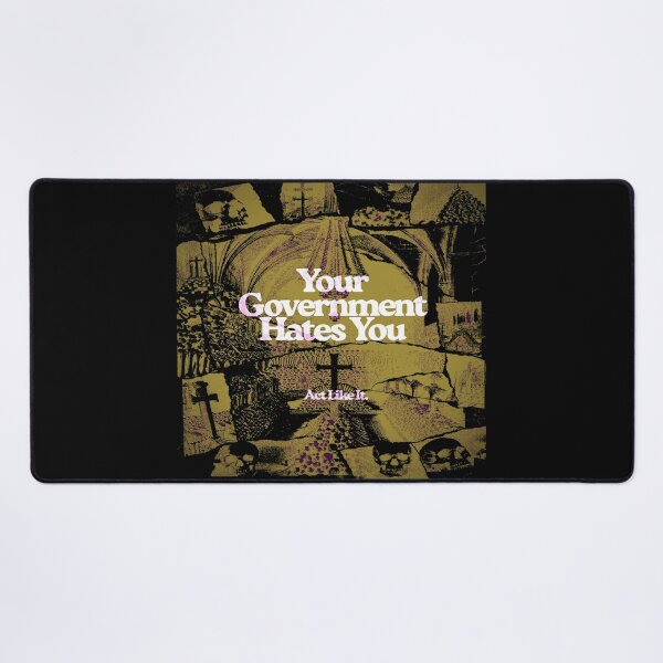 Item preview, Your Government Hates You (Skulls and Crosses) designed and sold by weirdove.