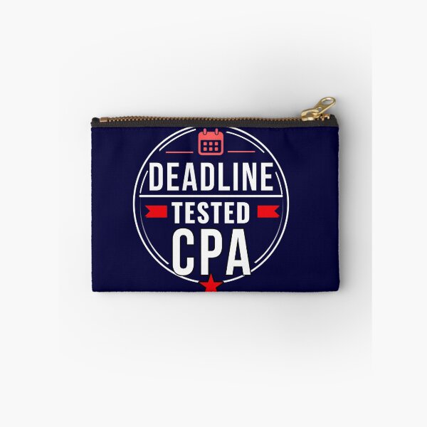 Item preview, Deadline Tested CPA T-Shirt | Accountant Busy Season Audit Design designed and sold by FCA SIR MERCH .