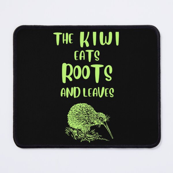 Item preview, the kiwi eats roots and leaves designed and sold by alfacreator.