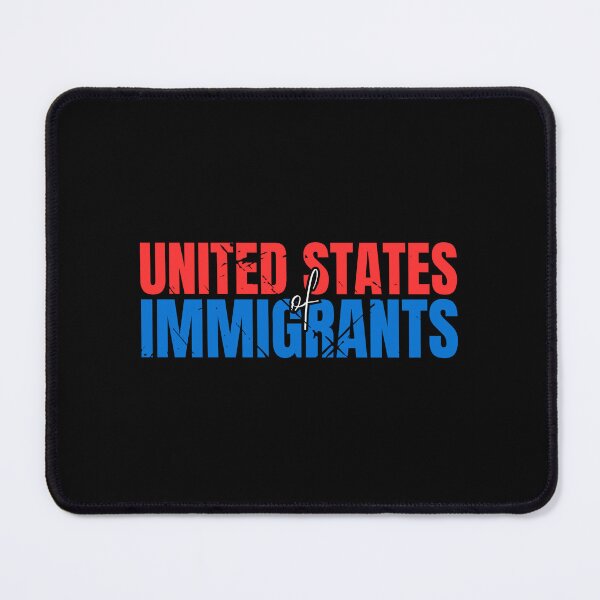 Item preview, United States Of Immigrants Pro Immigration Immigrant Rights designed and sold by Dondonmart.