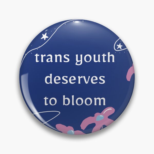 Item preview, Trans youth deserve to bloom designed and sold by tworeverse.