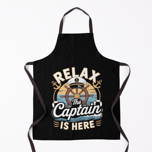 Item preview, RELAX THE CAPTAIN IS HERE designed and sold by jkrphoto.