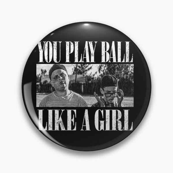 Item preview, Vintage The Sandlot - You Play Ball Like A Girl  designed and sold by CARLOSCASTORES.