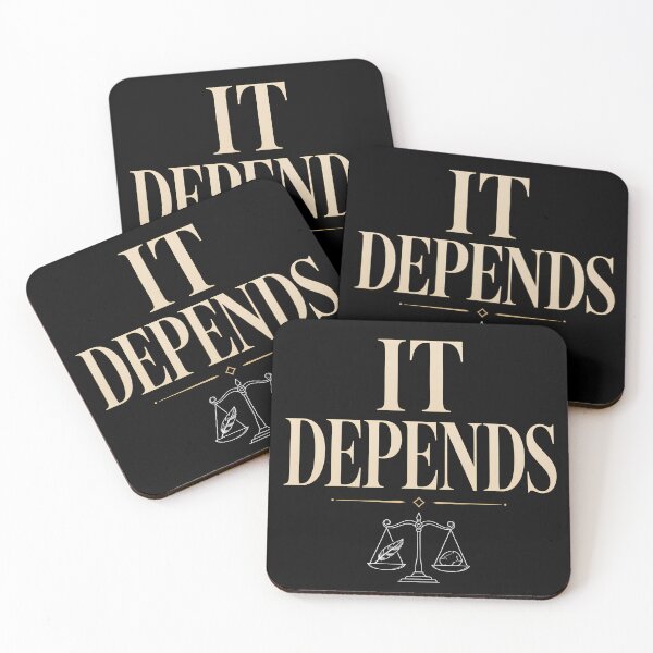 Item preview, It Depends — Wise Humor Minimal Typography Design designed and sold by Tharaazu.