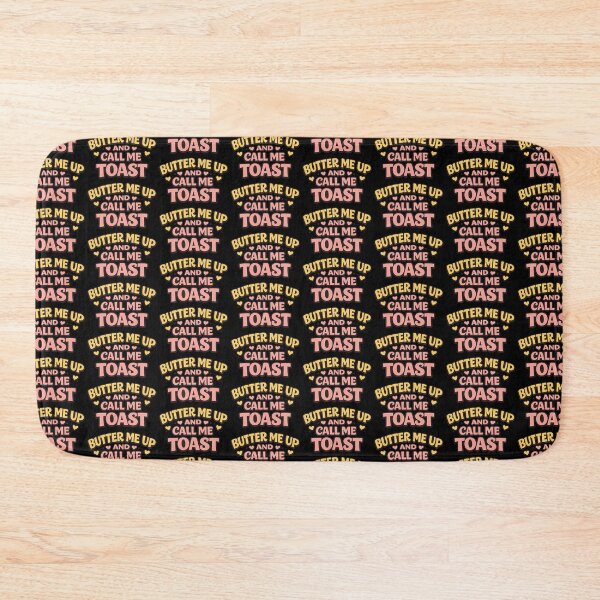 Item preview, Butter Me Up and Call Me Toast Funny Flirty Saying designed and sold by TeeTimeTreasure.