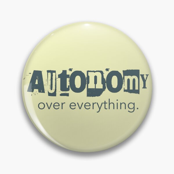 Item preview, Autonomy Over Everything PDA Neurodivergent Gift designed and sold by Notty DOT.