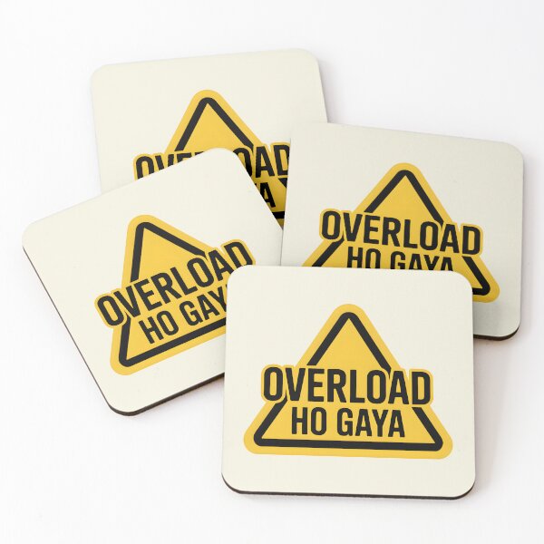 Item preview, Overload Ho Gaya – Funny Desi Warning Quote Design designed and sold by Swati Art Shop.