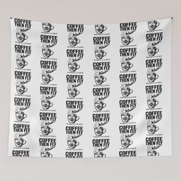 Item preview, Coffee Then Fly Fighter Pilot Design designed and sold by Jetfighter1.