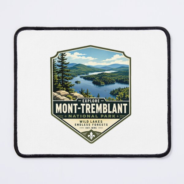 Item preview, Explore Mont-Tremblant National Park Wild Lakes Endless Forests Est. 1895 Canada Quebec Traveler Souvenir designed and sold by Simsimah26Parks.