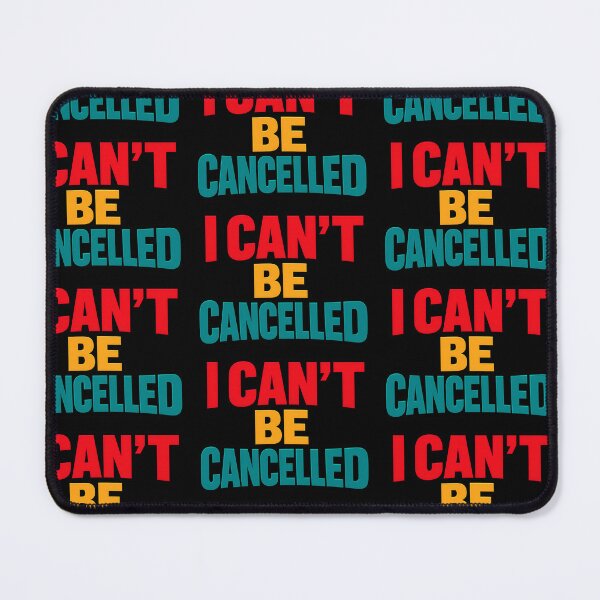 Item preview, I Can't Be Cancelled Bold Defiant Statement designed and sold by TeeTimeTreasure.
