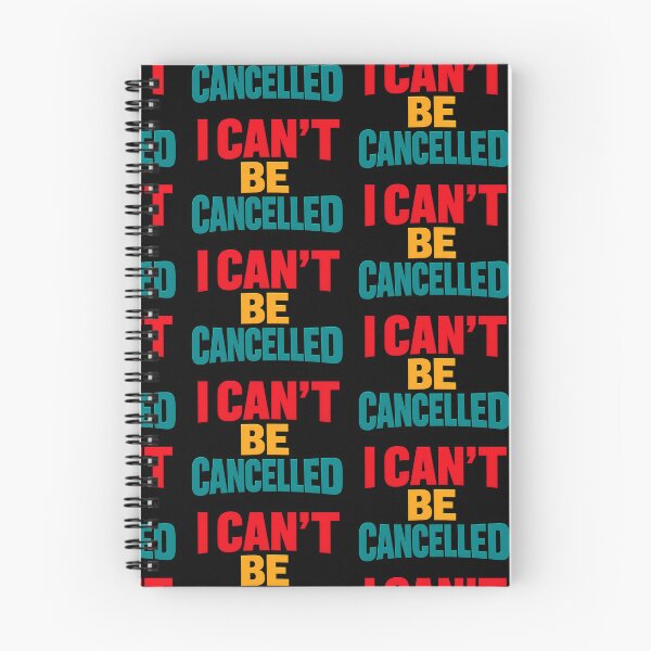 Item preview, I Can't Be Cancelled Bold Defiant Statement designed and sold by TeeTimeTreasure.