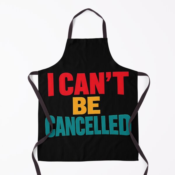 Item preview, I Can't Be Cancelled Bold Defiant Statement designed and sold by TeeTimeTreasure.