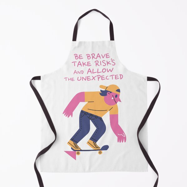 Item preview, Be brave, take risks and allow the unexpected. designed and sold by monkik.