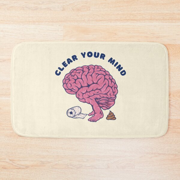 Item preview, Clear Your Mind Brain Pooping Joke designed and sold by DJava-ArtO.