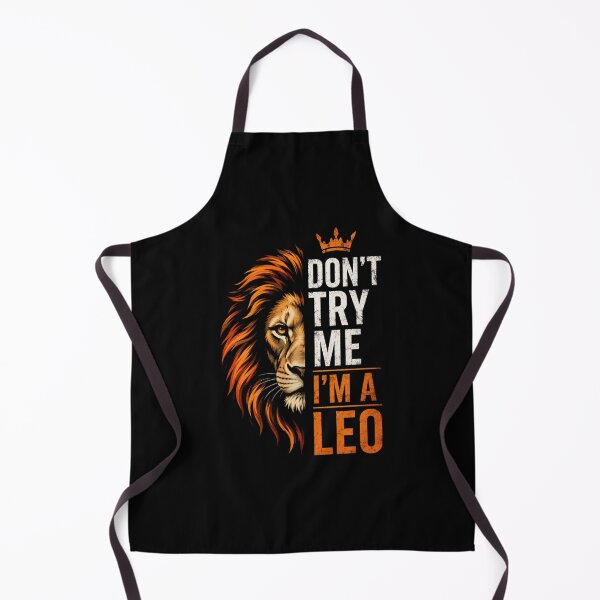 Item preview, Don't Try Me I'm A Leo - Birthday Lions Men Boy Girl Leo Horoscope Gift designed and sold by Bright08.