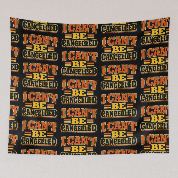 Item preview, I Can't Be Cancelled Bold Statement Typography designed and sold by TeeTimeTreasure.