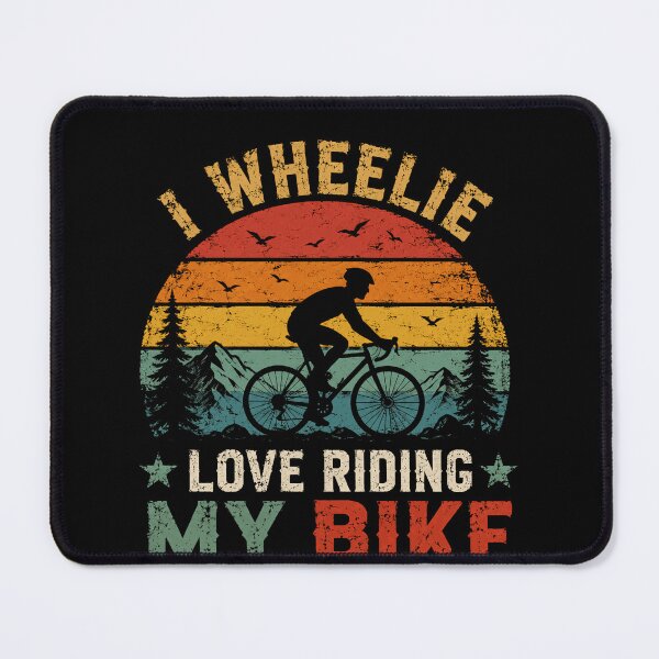 Item preview, I Wheelie Love Riding My Bike Cycling Biking Bicycle Rider designed and sold by RetroMini2026.