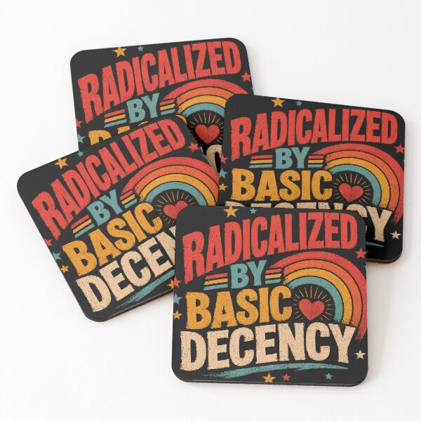 Item preview, Radicalized By Basic Decency Progressive Human Rights Activist designed and sold by RetroMini2026.