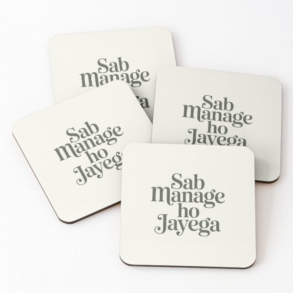 Item preview, Sab Manage Ho Jayega – Positive Desi Motivation Quote Design designed and sold by Swati Art Shop.