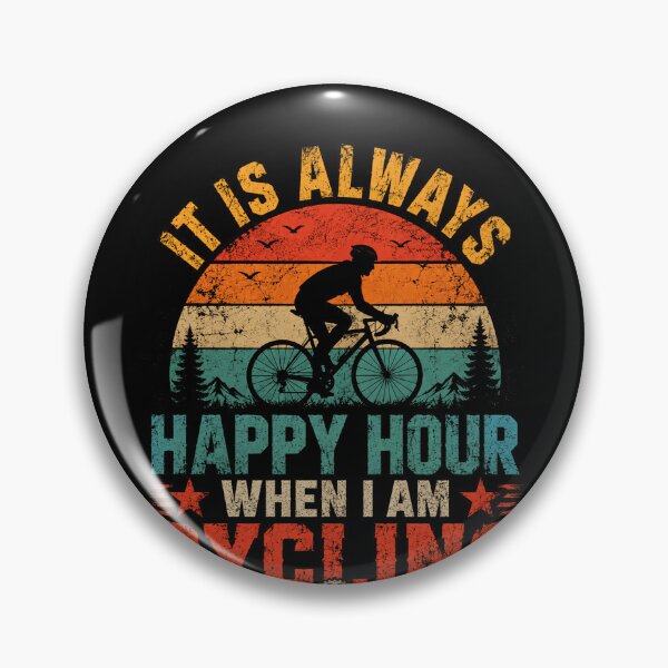 Item preview, It Is Always Happy Hour When I Am Cycling Cyclist Bicycle Biker designed and sold by RetroMini2026.