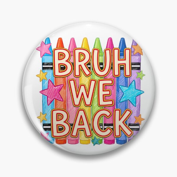 Item preview, Bruh we back designed and sold by Tiny-Love ⭐⭐⭐⭐⭐.