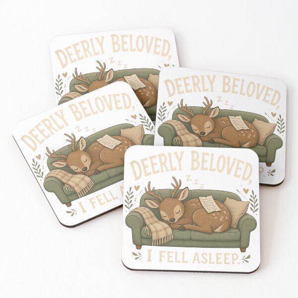 Item preview, Deerly Beloved I Fell Asleep Funny Sleeping Deer Meme designed and sold by NikaRka.