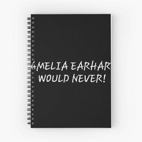 Item preview, Amelia Earhart Would Never designed and sold by OlivaHelen.