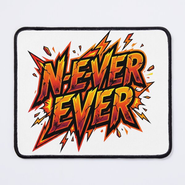 Item preview, Never Ever  designed and sold by 14U Commerce.